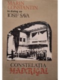 Iosif Sava / Marin Constantin - Constelatia madrigal (Editia: 1993)