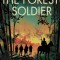The Forest Soldier: The True Story of Sergeant &amp;quot;Avalanche,&amp;quot; Poland&#039;s Greatest Partisan Unit and Their Fight Against Two Evils