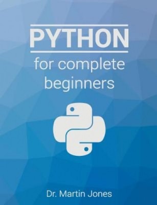 Python for Complete Beginners: A Friendly Guide to Coding, No Experience Required foto