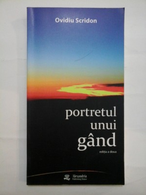 Portretul unui gand (poezii) - Ovidiu Scridon foto