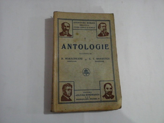 ANTOLOGIE Pentru clasa I-a secundara, normala, seminariala - D. Maracineanu * C. I. BONDESCU