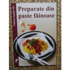 Preparate din paste fainoase - Elke Fuhrmann