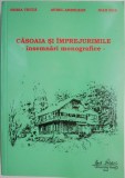 Casoaia si imprejurimile. Insemnari monografice &ndash; Horia Truta. Carte de beletristica