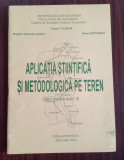 Aplicația Științifică și metodologica pe teren - Cristian Talanga