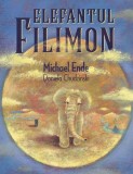 Elefantul Filimon - Hardcover - Michael Ende - Vlad și Cartea cu Genius