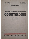 M. Gafar - Metode si tehnici curente in odontologie (editia 1980)