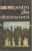 Pentru Glia Strămoșească - Iulius Payer, Amintirile unui condamnat la moarte, Editura Politica, București 1989, Carte de călătorie