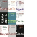 Pachet Forma mentis - Arthur Schopenhauer, Friedrich Nietzsche, Lao Tse, Rene Descartes, Georg Simmel, Confucius, Henry David Thoreau, Sfantul Augusti