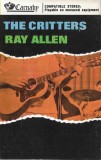 The Critters / Ray Allen - Critters &amp; Ray Allen, Caseta audio