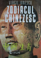 Zodiacul chinezesc - Virgil Ionescu foto