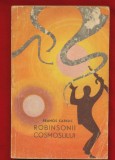 Francis Carsac &quot;Robinsonii cosmosului&quot; - Editura Tineretului, 1964 - lipsa 2 foi la inceput