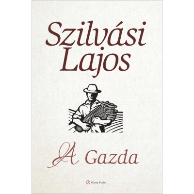 A Gazda - Szilv&amp;aacute;si Lajos foto