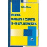 Avantajul comparativ si competitiv in comertul international