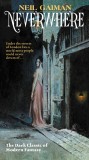 Neverwhere - Author&#039;s Preferred Text | Neil Gaiman, William Morrow &amp; Company