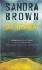 Sandra Brown - De nicaieri, Litera