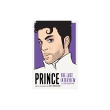 Prince: The Last Interview
