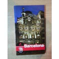 BARCELONA , CALATOR PE MAPAMOND