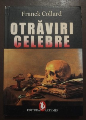 Franck Collard - Otrăviri celebre foto