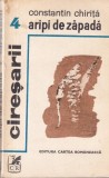 Carte Ciresarii, volumul 4: Aripi de zapada de Constantin Chirita (1976), coperta brosata, 13 x 20 cm, 342 pagini, Editura Cartea Romaneasca