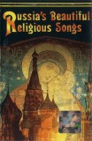 Unknown Artist - Russia's Beautiful Religious Songs - From The 15th - 20th Century, Caseta audio