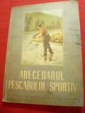 100. Asociatia Generala a Vanatorilor din Romania- Abecedarul Pescarului Sportiv 1952 ,144 pag