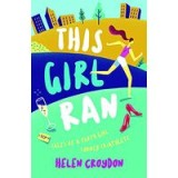 This Girl Ran