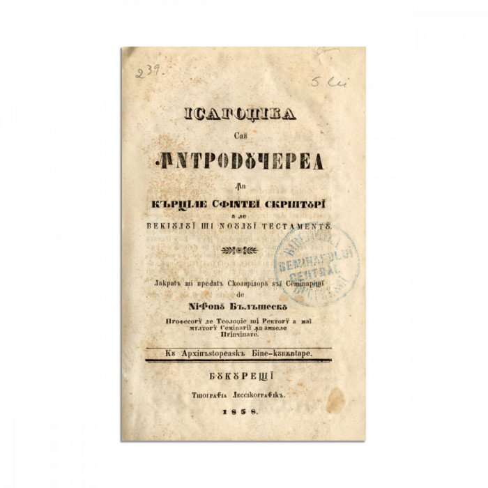 Isagogica sau introducere &icirc;n cărțile Sfintei Scripturi ale Vechiului și Noului Testament, 1858 - D