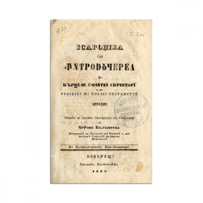 Isagogica sau introducere &icirc;n cărțile Sfintei Scripturi ale Vechiului și Noului Testament, 1858 - D