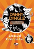 Danny Dingle - Grozavul Picior-de-Fier - Editura Aramis