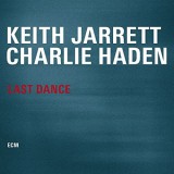 Keith Jarrett &amp; Charlie Haden - Last Dance - Vinyl | Keith Jarrett, Charlie Haden