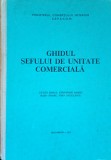 Ghidul sefului de unitate comerciala Gheorghe Barbu, Eugen Barat