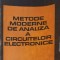 METODE MODERNE DE ANALIZA A CIRCUITELOR ELECTRONICE-MUGUR SAVESCU, MONICA ELENA BORDA, ION GAVREA-253345