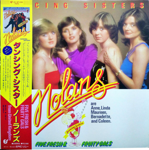 Vinil &quot;Japan Press&quot; The Nolans &lrm;&ndash; Dancing Sisters (VG++)