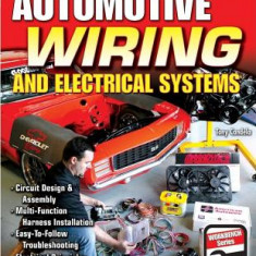 Automotive Wiring and Electrical Systems