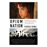 Cumpara ieftin Carte straina in engleza: Opium Nation, Istorie &amp; Politica