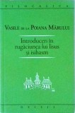 Vasile de la Poiana Marului - Introduceri in rugaciunea lui Iisus si isihasm