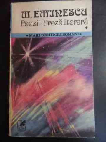 Poezii Proza Literara 1 - M. Eminescu ,543498