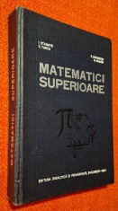 Matematici superioare. Algebra, calcul diferential, geometrie analitica, calculul integral, matematici aplicate - Stamate, Turcu, Boldescu, Vraciu