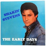 Shakin&#039; Stevens - Early Days NM / NM vinil LP disc rock &amp; roll Astan Germania 1982