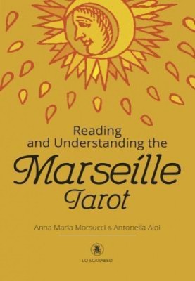 Reading and Understanding the Marseille Tarot foto
