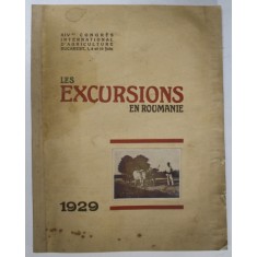 LES EXCURSIONS EN ROUMANIE, XIV&#039;me CONGRES INTERNATIONAL D&#039;AGRICULTURE BUCAREST, 7,8 ET 10 JUIN 1929 , PREZINTA HALOURI DE APA
