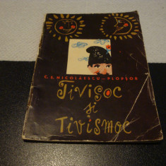 Nicolaescu Plopsor - Tivisoc si Tivismoc- Traista cu povesti - 1965