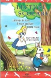Lecturi scolare - Antologie de texte literare auxiliare pentru clasa I - Editura Pescarus