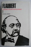 Opere 1. Doamna Bovary. Salammbo &ndash; Gustave Flaubert