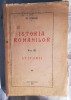 Istoria Rom&acirc;nilor vol. 3, Nicolae Iorga, 1937, Editie Bibliofilie, Carte Veche
