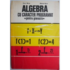 Algebra cu caracter programat pentru gimnaziu &ndash; Dan Nica
