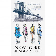 New York Jungla modei, Kathy Ireland, Rachel van Dyken
