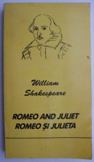 Romeo And Juliet/Romeo si Julieta (Editie bilingva) ? William Shakespeare foto
