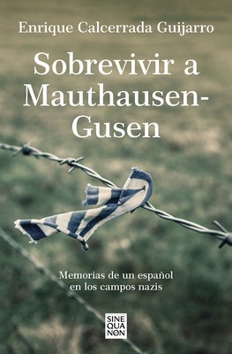 Sobrevivir a Mauthausen-Gusen: Memorias de Un Espa foto