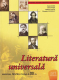 Literatură universală. Manual pentru Clasa a XII-a - Paperback brosat - Florin Ioniţă, Maria Ioniţă, Gheorghe Lăzărescu, Marilena Lascăr - Art Klett
